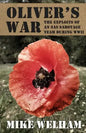 Oliver's War: The Exploits of an SAS Sabotage Team During World War II - Paperback