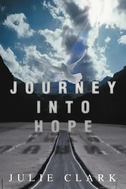 Journey Into Hope - Paperback