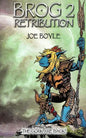 Brog 2 - Retribution - Paperback