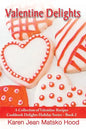 Valentine Delights Cookbook - Paperback