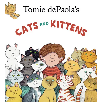 Tomie dePaola's Cats and Kittens - Hardcover