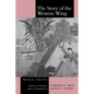 The Story of the Western Wing - Paperback