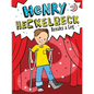 Henry Heckelbeck Breaks a Leg - Hardcover