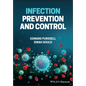 Infection Prevention and Control in Healthcare Settings - Paperback
