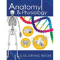 Anatomy & Physiology Coloring Book: A Complete Study Guide (3rd Edition) - Paperback