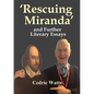 'Rescuing Miranda' And Further Literary Essays - Paperback