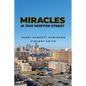 Miracles at 1240 Morton Street - Paperback