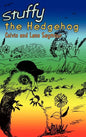 Stuffy the Hedgehog - Hardcover