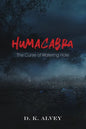 Humacabra: The Curse of Watering Hole - Paperback