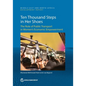 Ten Thousand Steps in Her Shoes: The Role of Public Transport in Women's Economic Empowerment - Paperback