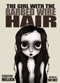 The Girl with the Barbed Wire Hair - Paperback
