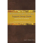 The Understanding Your Suicide Grief Support Group Guide: Meeting Plans for Facilitators - Paperback