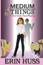 Medium Things - Paperback