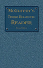 McGuffey's Third Eclectic Reader: Revised Edition (1879) - Hardcover