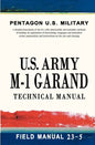 U.S. Army M-1 Garand Technical Manual: Field Manual 23-5 - Paperback