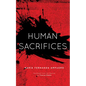 Human Sacrifices - Paperback