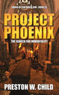 Project Phoenix: The Search for Immortality - Paperback