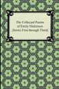 The Collected Poems of Emily Dickinson (Series First Through Third) - Paperback