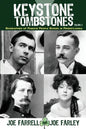 Keystone Tombstones - Volume 2: Biographies of Famous People Buried in Pennsylvania - Paperback