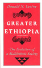 Greater Ethiopia: The Evolution of a Multiethnic Society - Paperback