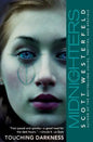 Midnighters #2: Touching Darkness - Paperback