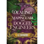 Dealing With Mapinguari and Dogged Engineers - Hardcover