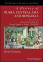 A History of Russia, Central Asia and Mongolia, Volume II: Inner Eurasia from the Mongol Empire to Today, 1260 - 2000 - Paperback