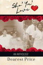 Sho' Ya' Love: An Anthology - Paperback