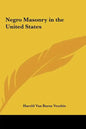Negro Masonry in the United States - Hardcover