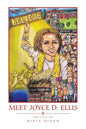 Meet Joyce D. Ellis - Paperback