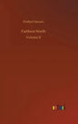 Farthest North - Hardcover