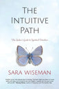 The Intuitive Path: The Seeker's Guide to Spiritual Intuition - Paperback