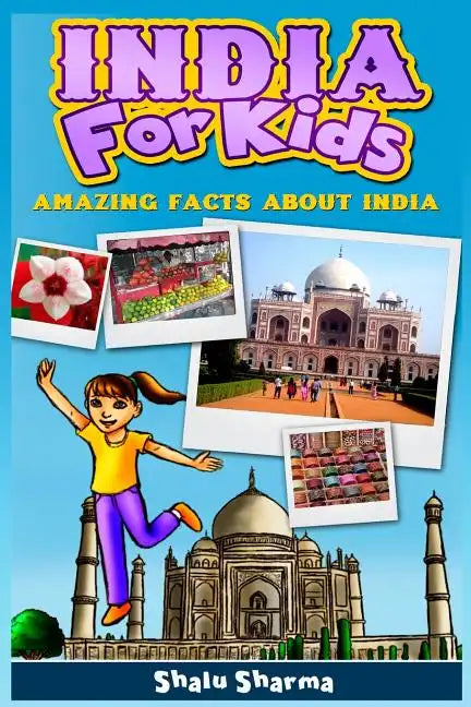 India For Kids: Amazing Facts About India - Paperback