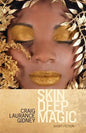 Skin Deep Magic: Short Fiction - Paperback