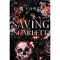 Saving Scarlett - Hardcover