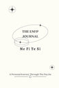 The ENFP Journal: A Personal Journey Through The Psyche - Paperback
