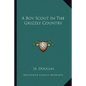 A Boy Scout in the Grizzly Country - Paperback