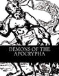 Demons of the Apocrypha - Paperback