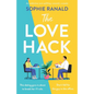 The Love Hack: An addictive and uplifting romantic comedy - Paperback