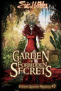 Garden of Forbidden Secrets - Paperback