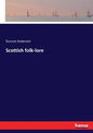 Scottish folk-lore - Paperback