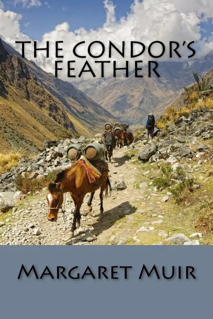 The Condor's Feather - Paperback