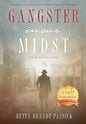 Gangster in our Midst: Bookkeeper, lieutenant and sometimes hitman for Al Capone (LARGE PRINT) - Paperback