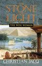 The Wise Woman (The Stone of Light, Vol. 2) - Paperback
