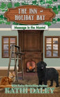 The Inn at Holiday Bay: Message in the Mantel - Paperback