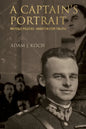 A Captain's Portrait: Witold Pilecki - Martyr for Truth - Paperback