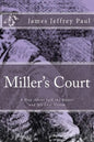 Miller's Court: A Play About Jack the Ripper and His Last Victim - Paperback