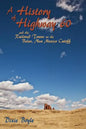 A History of Highway 60, A Look Back at New Mexico - Paperback