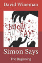 Simon Says: The Beginning - Paperback