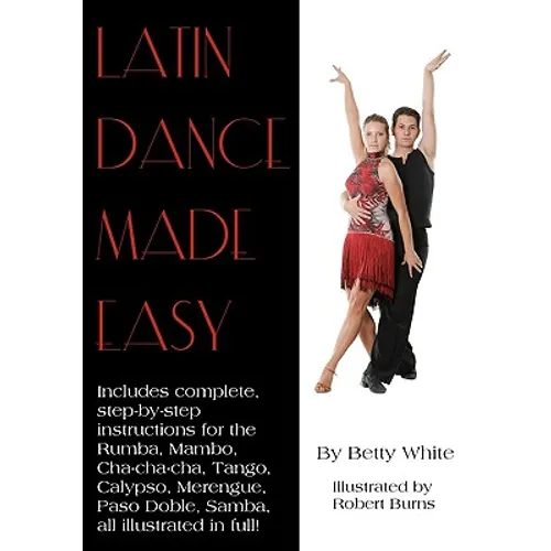 Latin Dance Made Easy - Paperback